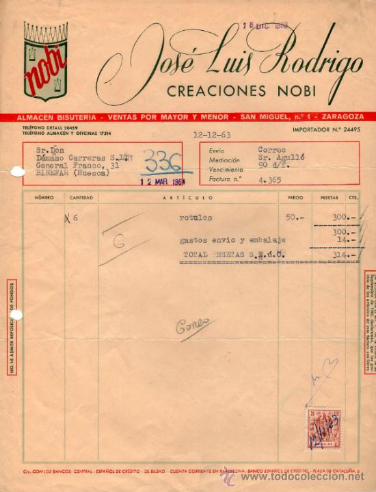 Factures anciennes: FACTURA DE JOS&Eacute; LUIS RODRIGO. CREACION NOBI. ALMACEN BISUTERIA - VENTA POR MAYOR. ZARAGOZA. 1963.