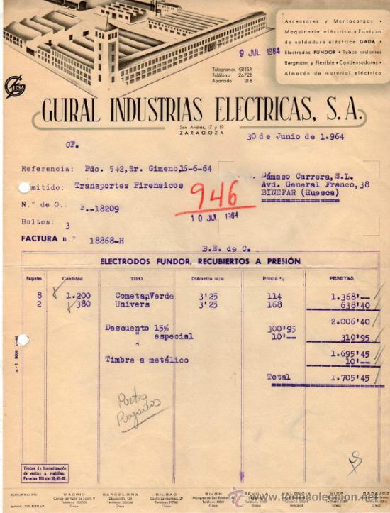 Factures anciennes: FACTURA DE GUIRAL INDUSTRIAS ELECTRICAS, S. A.  ZARAGOZA. 1964