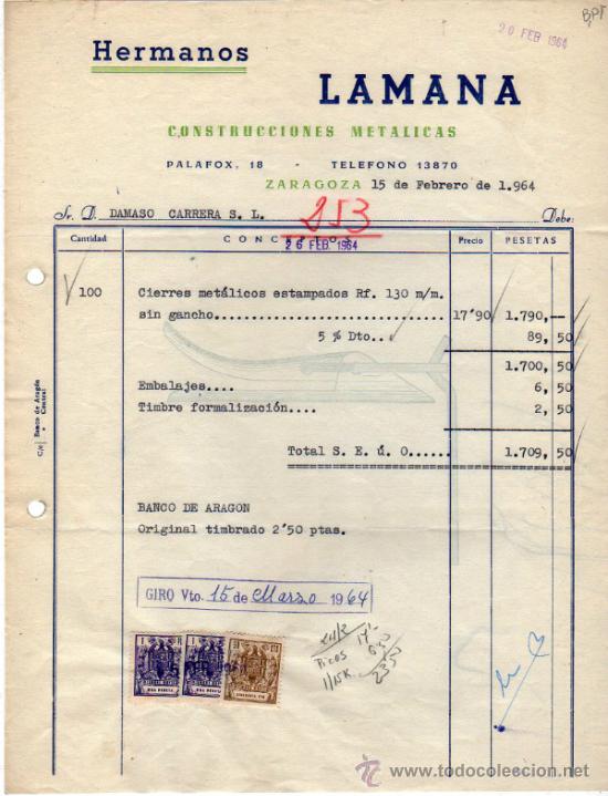 Factures anciennes: FACTURA DE HERMANOS LAMANA. CONSTRUCCIONES METALICAS. ZARAGOZA. 1964.