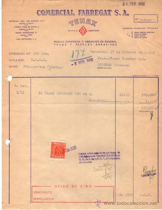 Factures anciennes: FACTURA DE COMERCIAL FABREGAT, S. A. TENAX. BARCELONA. 1956.