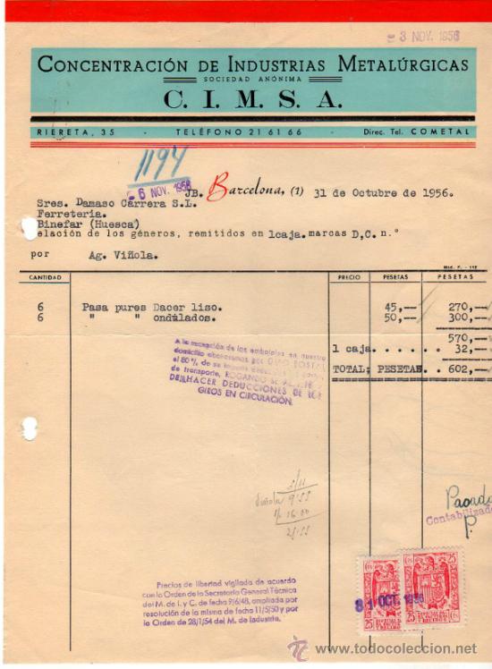 Factures anciennes: FACTURA DE CONCENTRACI&Oacute;N DE INDUSTRIAS METAL&Uacute;RGICAS, S. A. C. I. M. S. A.  BARCELONA. 1956.