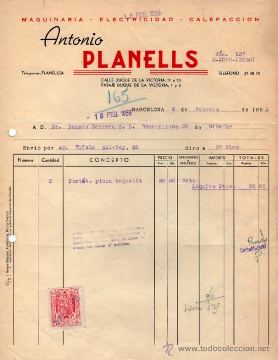 Factures anciennes: FACTURA DE ANTONIO PLANELLS. MAQUINARIA - ELECTRICIDAD - CALEFACCION. BARCELONA. 1955.