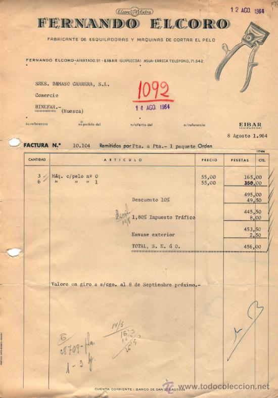 Factures anciennes: FACTURA DE FERNANDO ELCORO. FABRICANTE DE ESQUILADORAS Y MAQUINAS DE CORTAR EL PELO. EIBAR .  1964.