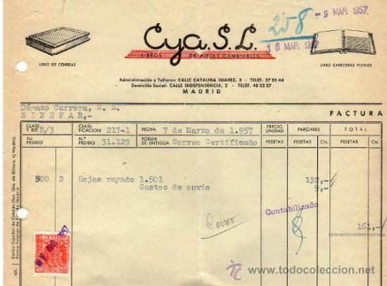 Factures anciennes: FACTURA DE CYA, S. L.  ADMINISTRACI&Oacute;N Y TALLERES. MADRID. 1957.