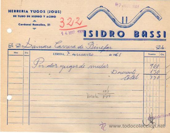 Facturas antiguas: FACTURA DE ISIDRO BASSI. HERRERIA YUGOS DE TUBO DE HIERRO Y ACERO. L&Eacute;RIDA. 1961.