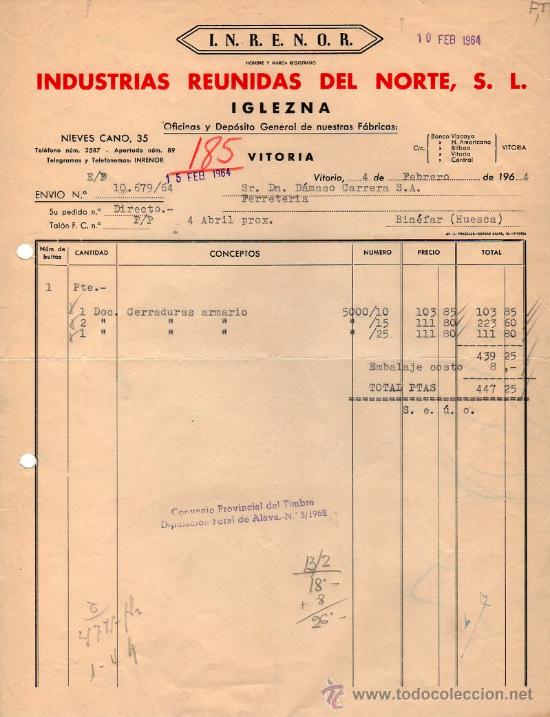 Facturas antiguas: FACTURA DE INDUSTRIAS REUNIDAS DEL NORTE, S. L. VITORIA (ALAVA). 1964.