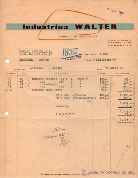 Facturas antiguas: FACTURA DE INDUSTRIAS WALTER. HORNILLOS ELECTRICOS. ZARAGOZA. 1964.