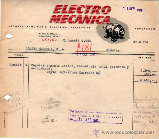 Alte Rechnungen: FACTURA DE ELECTRO MECANICA. REPERACIONES. L&Eacute;RIDA. 1964.