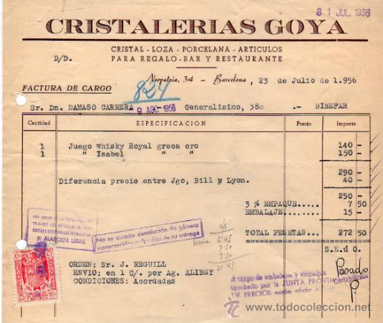Alte Rechnungen: FACTURA DE CRISTALERIAS GOYA. BARCELONA. 1956.