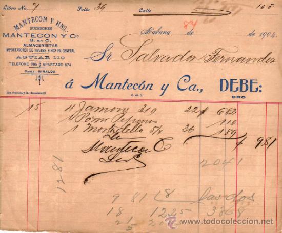 Alte Rechnungen: FACTURA DE MANTECON Y Ca. S. EN C. ALMACENISTAS. IMPORTADORES DE VIVERES FINOS.  HAVANA. 1904.