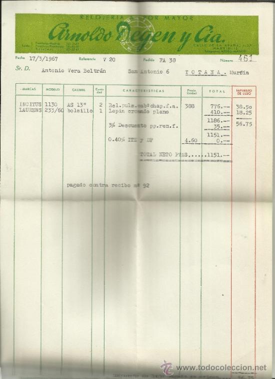 Alte Rechnungen: FACTURA DE ARNOLDO DEGEN Y C&ordf;. RELOJERIA AL POR MAYOR. TOTANA. MURCIA. 1967
