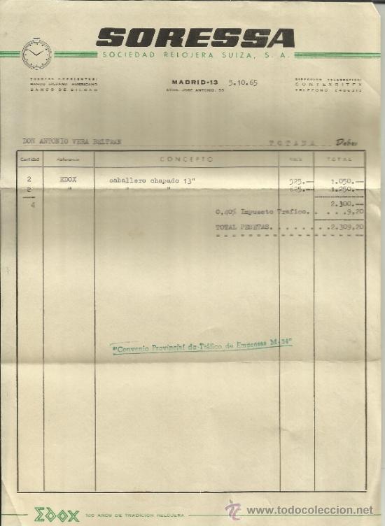 Alte Rechnungen: FACTURA DE SORESSA. SOCIEDAD RELOJERA SUIZA S.A. MADRID. 1965