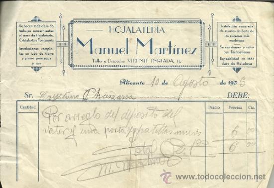 Alte Rechnungen: FACTURA DE MANUEL MART&Iacute;NEZ. HOJALATER&Iacute;A. ALICANTE. 1936