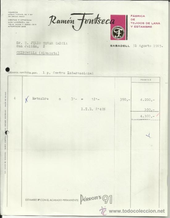 Alte Rechnungen: FACTURA DE RAM&Oacute;N FONTSECA. F&Aacute;BRICA DE TEJIDOS DE LANA Y ESTAMBRE. SABADELL. BARCELONA. 1965