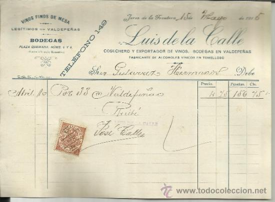 Facturas antiguas: FACTURA DE LUIS DE LA CALLE. VINOS FINOS DE MESA. JEREZ DE LA FRONTERA. C&Aacute;DIZ. 1915