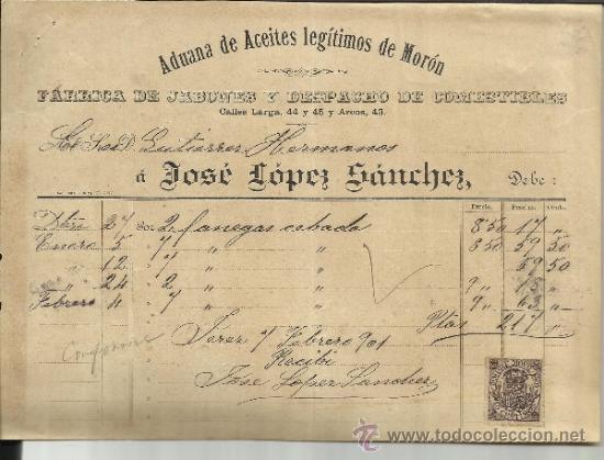 Fatture antiche: FACTURA DE JOS&Eacute; L&Oacute;PEZ S&Aacute;NCHEZ. ADUANA DE ACEITES LEG&Iacute;TIMOS DE MOR&Oacute;N. JEREZ DE LA FRONTERA.C&Aacute;DIZ.1901