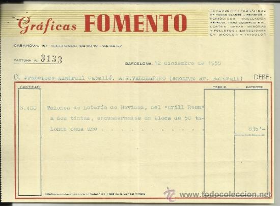 Fatture antiche: FACTURA DE GR&Aacute;FICAS FOMENTO. TRABAJOS TIPOGR&Aacute;FICOS. BARCELONA. 1955