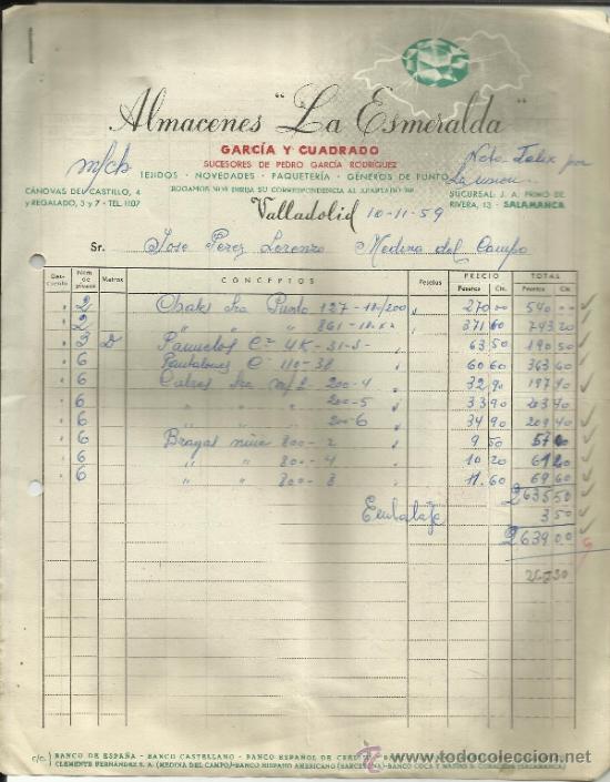 Factures anciennes: FACTURA DE ALMACENES LA ESMERALDA. GARC&Iacute;A Y CUADRADO. S. DE PEDRO GARC&Iacute;A RODR&Iacute;GUEZ. VALLADOLID. 1960