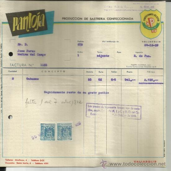 Factures anciennes: FACTURA DE PANTOJA. PRODUCCI&Oacute;N DE SASTRER&Iacute;A CONFECCIONADA. VALLADOLID. 1959