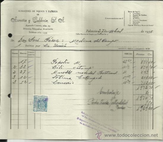 Factures anciennes: FACTURA DE AZCOITA Y CALDER&Oacute;N, S.A. ALMAC&Eacute;N DE TEJIDOS Y PA&Ntilde;ER&Iacute;A. PALENCIA. 1955