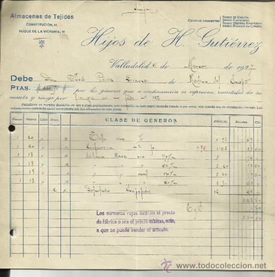 Factures anciennes: FACTURA DE HIJOS DE GUTI&Eacute;RREZ. ALMAC&Eacute;N DE TEJIDOS. VALLADOLID. 1929