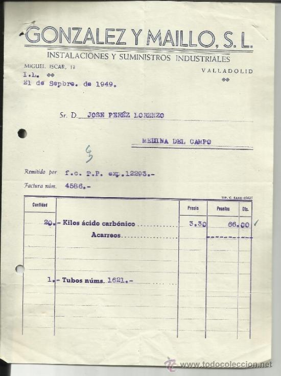 Facturas antiguas: FACTURA DE GONZ&Aacute;LEZ Y MAILLO S.L. INSTALACIONES Y SUMINISTROS INDUSTRIALES. VALLADOLID. 1949