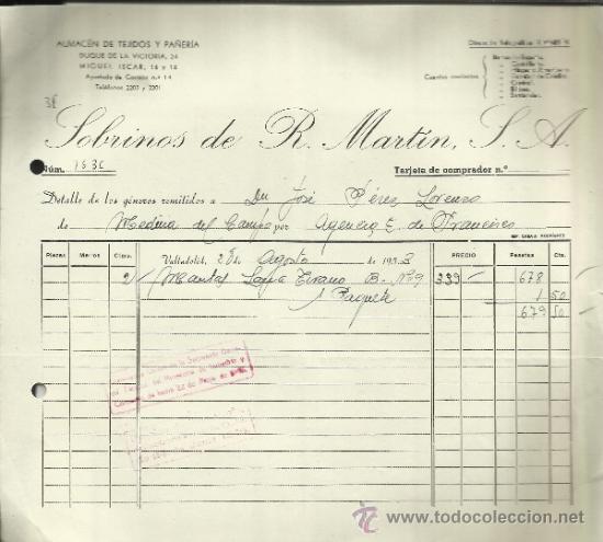 Facturas antiguas: FACTURA DE SOBRINOS DE R. MART&Iacute;N. S.A. ALMAC&Eacute;N DE TEJIDOS Y PA&Ntilde;ER&Iacute;A. VALLADOLID. 1953