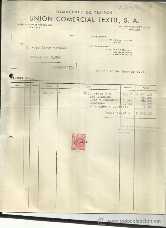 Old Invoices: FACTURA DE UNI&Oacute;N COMERCIAL TEXTIL, S.A. ALMACENES DE TEJIDOS. BARCELONA. 1947