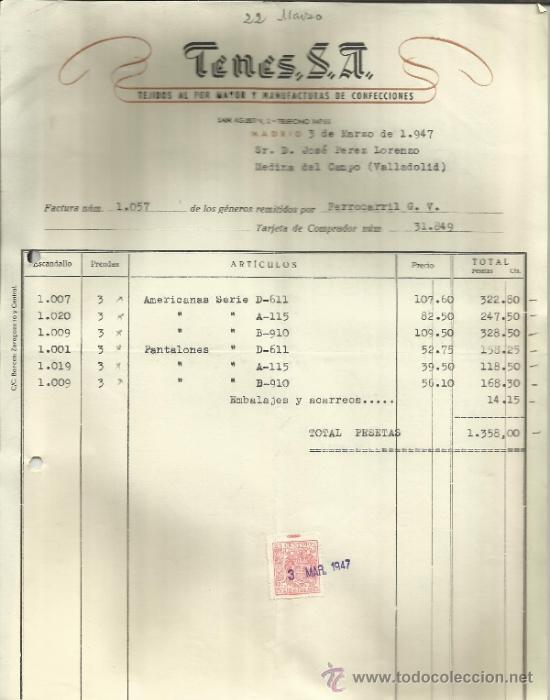Old Invoices: FACTURA DE TENES, S.A. TEJIDOS AL POR MAYOR Y MANUFACTURAS DE CONFECCIONES. MADRID. 1947