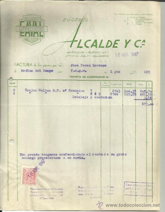 Old Invoices: FACTURA DE ALCALDE Y C&ordf;. CONFECCIONES CAVAL. VALLADOLID. 1947