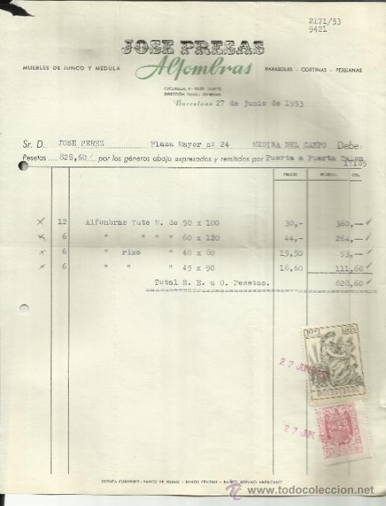 Old Invoices: FACTURA DE JOS&Eacute; PRESAS. ALFOMBRAS. BARCELONA. 1953