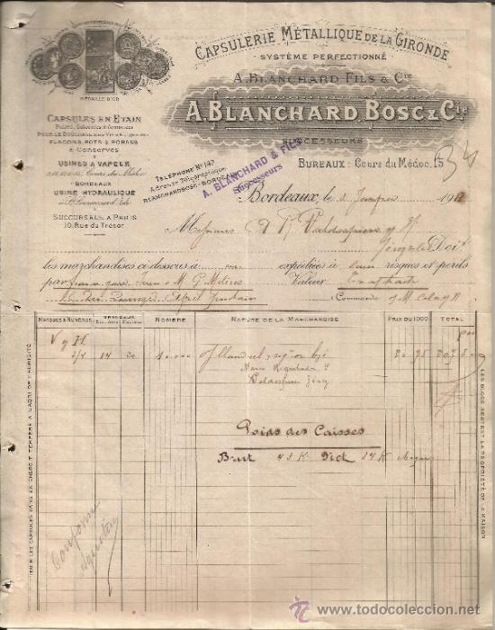 Facturas antiguas: FACTURA DE A. BLANCHARD BOSC & C&ordf;. BURDEOS. FRANCIA. 1917