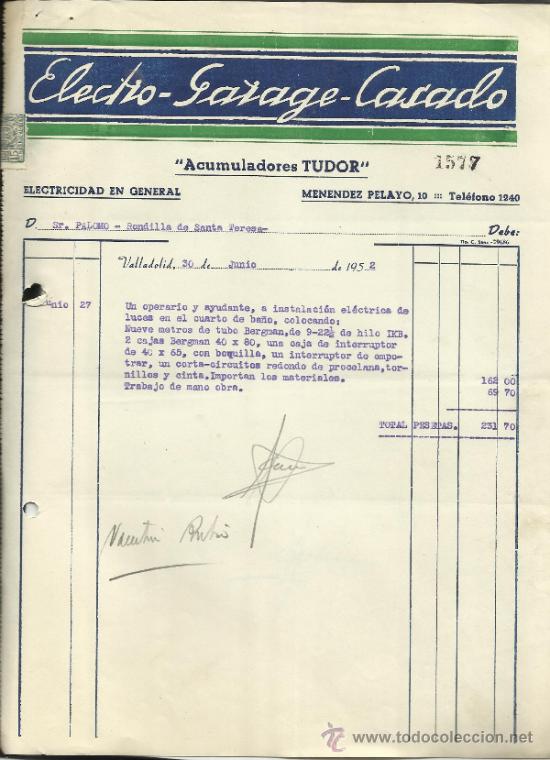Fatture antiche: FACTURA DE ELECTRO-GARAGE-CASADO. ACUMULADORES TUDOR. VALLADOLID. 1952