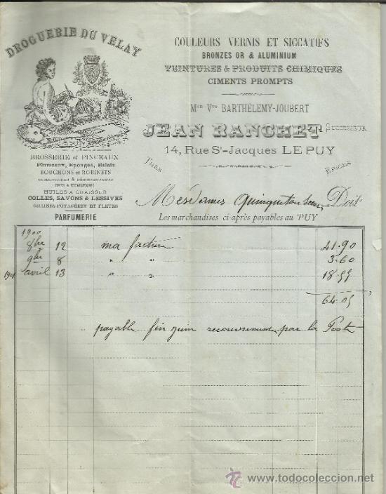 Facturas antiguas: FACTURA DE JEAN RANCHET SUCESOR. DROGUERIA DE VELAY. LE PUY. FRANCIA. 1900