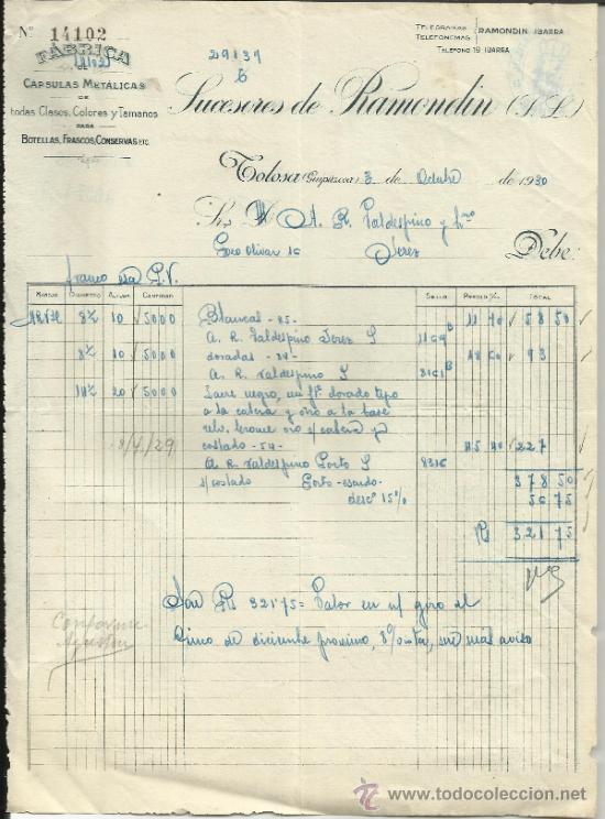 Fatture antiche: FACTURA DE SUCESORES DE RAMONDIN. F&Aacute;BRICA DE C&Aacute;PSULAS MET&Aacute;LICAS. TOLOSA. GUIP&Uacute;ZCOA. 1930