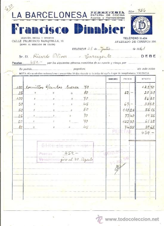 Facturas antiguas: Valencia. Ferreter&iacute;a La Barcelonesa. Valencia 1941. Francisco Dinnbier