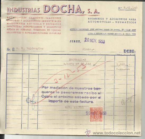 Factures anciennes: FACTURA DE INDUSTRIAS DOCHA, S.A. RECAMBIOS PARA COCHES. JEREZ DE LA FRONTERA. C&Aacute;DIZ. 1953