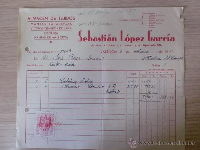 Factures anciennes: FACTURA DE SEBASTIAN LOPEZ GARCIA. ALMACEN DE TEJIDOS. VALENCIA. MARZO 1951.