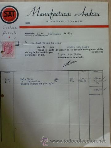 Facturas antiguas: FACTURA DE S. ANDREU TORRES. SAT, MANUFACTURAS ANDREU. CORBATAS, PA&Ntilde;UELOS. BARCELONA. NOVIEMBRE 1953