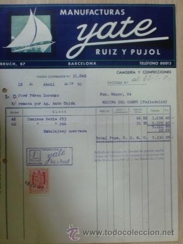 Facturas antiguas: FACTURA DE RUIZ Y PUJOL. MANUFACTURAS YATE. BARCELONA. ABRIL 1950.