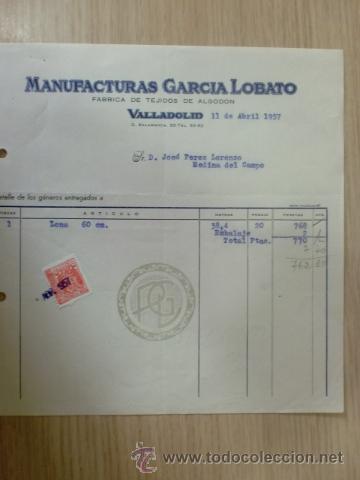 Facturas antiguas: FACTURA DE MANUFACTURAS GARCIA LOBATO. FABRICA DE TEJIDOS DE ALGODON. VALLADOLID. ABRIL 1957.