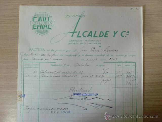 Facturas antiguas: FACTURA DE EUSEBIO ALCALDE Y CIA. CONFECCIONES EAVAL. VALLADOLID. OCTUBRE 1944.