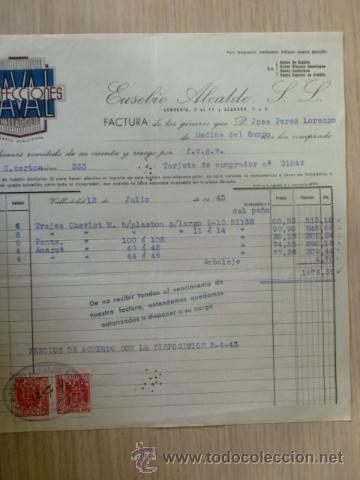 Alte Rechnungen: FACTURA DE EUSEBIO ALCALDE S. L. CONFECCIONES EAVAL. VALLADOLID. JULIO 1943.