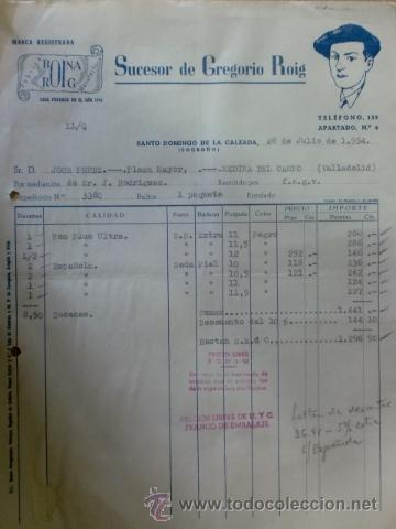 Alte Rechnungen: FACTURA DE SUCESOR DE GREGORIO ROIG. BOINAS ROIG. SANTO DOMINGO DE LA CALZADA. JULIO 1954.