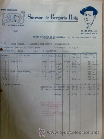 Alte Rechnungen: FACTURA DE SUCESOR DE GREGORIO ROIG. BOINAS ROIG. SANTO DOMINGO DE LA CALZADA. SEPTIEMBRE 1954.