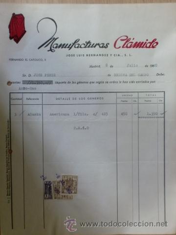 Alte Rechnungen: FACTURA DE JOSE LUIS HERNADEZ Y CIA, S. L. MANUFACTURAS CLAMIDE. MADRID. JULIO 1960.