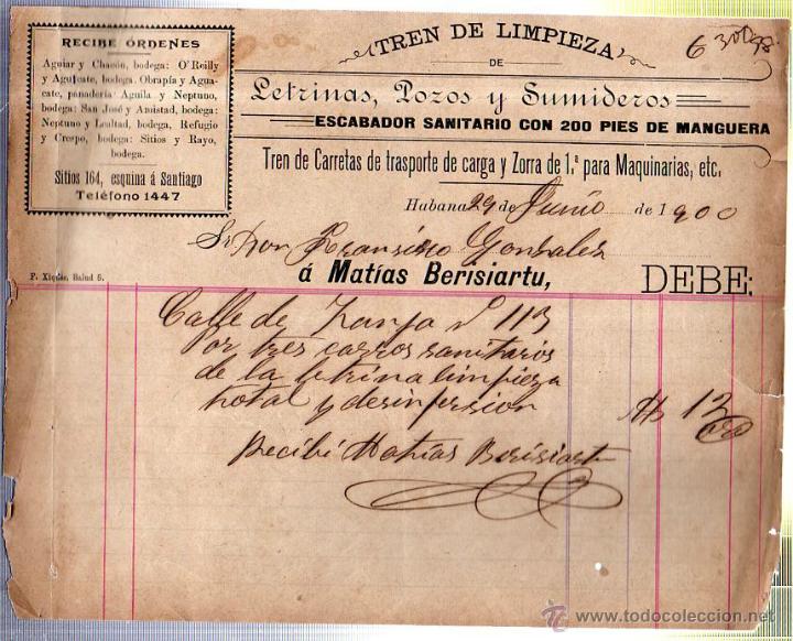 Facturas antiguas: FACTURA DE MAT&Iacute;AS BERISIARTU. TREN DE LIMPIEZA DE LETRINAS, POZOS Y SUMIDEROS. LA HABANA . 1900