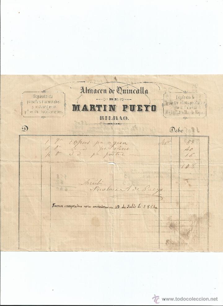 Facturas antiguas: FACTURA CON FIRMA PROPIETARIO - ALMAC&Eacute;N DE QUINCALLA DE MARTIN PUEYO. BILBAO. 1854