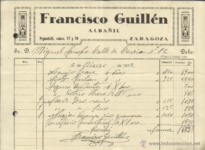 Alte Rechnungen: FACTURA DE FRANCISCO GUILL&Eacute;N. ALBA&Ntilde;IL. ZARAGOZA. 1933