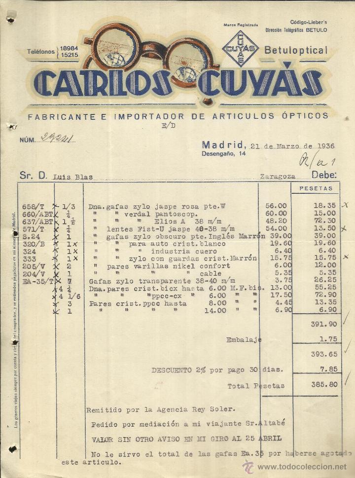 Alte Rechnungen: FACTURA DE CARLOS CUY&Aacute;S. FABRICANTE E IMPORTADOR DE ART&Iacute;CULOS &Oacute;PTICOS. BETULOPTICAL. MADRID. 1936